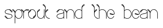 sprout and the bean font